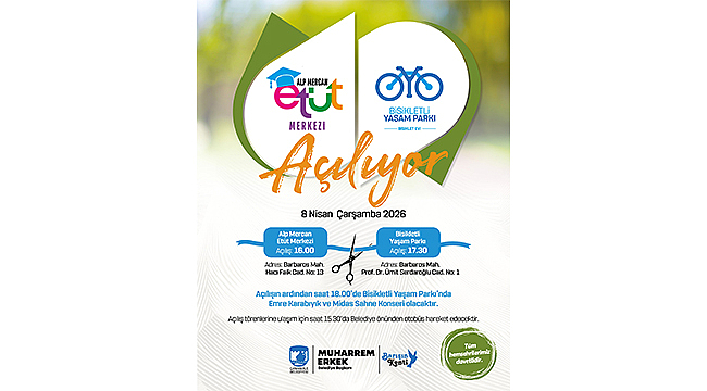 Alp Mercan Etüt Merkezi ve Bisikletli Yaşam Parkı Açılıyor