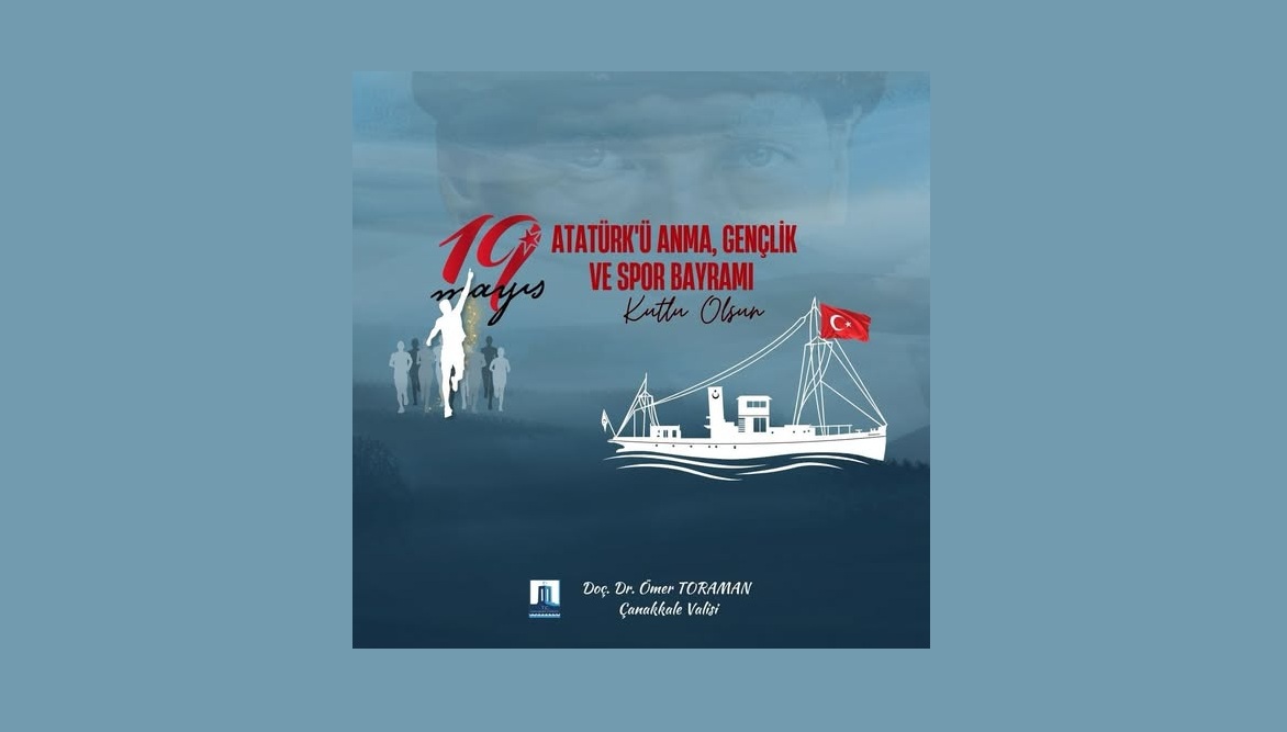 Vali Toraman’dan 19 Mayıs Atatürk’ü Anma, Gençlik ve Spor Bayramı mesajı