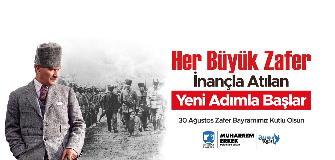 Başkan Muharrem Erkek’ten 30 Ağustos Zafer Bayramı mesajı
