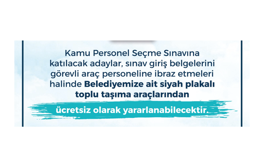 KPSS Adaylarına Ücretsiz Ulaşım Desteği