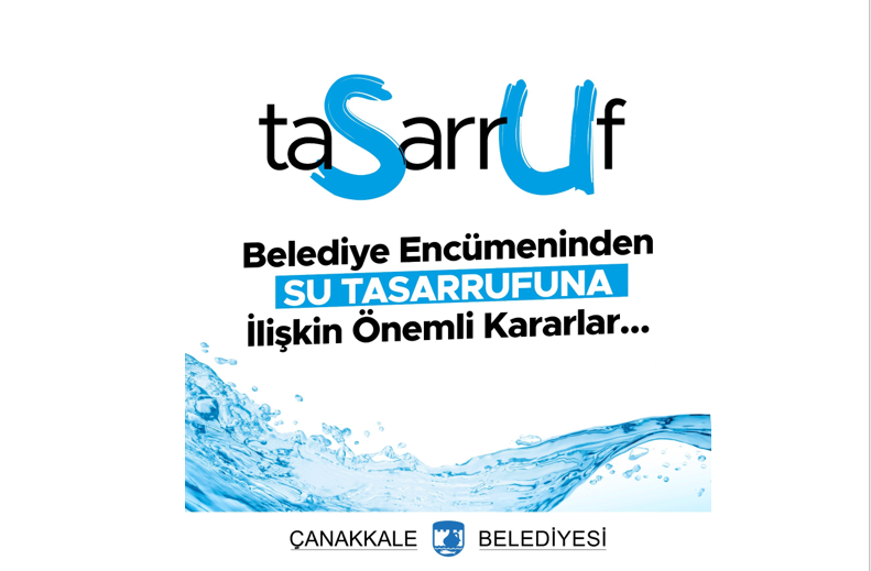 Belediye Encümeninden SU TASARRUFUNA İlişkin Önemli Kararlar