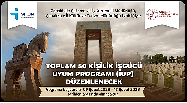 Çanakkale’de İl Kültür ve Turizm Müdürlüğü İle İşgücü Uyum Programı Başlıyor