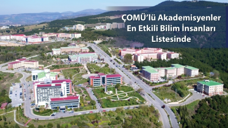 ÇOMÜ’lü Akademisyenler Dünyanın En Etkili Bilim İnsanları Listesinde