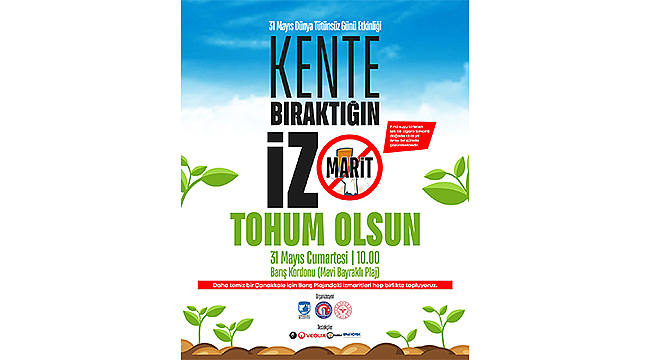 İzmarit Atma, Tohum At Temalı Etkinliklere Davetlisiniz