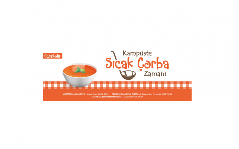 Kampüste Sıcak Çorba Zamanı