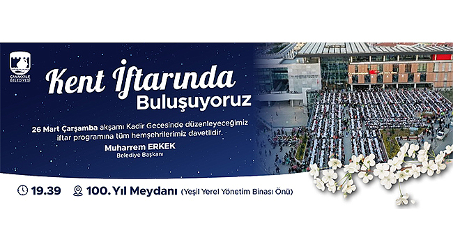 Kent İftarına Davetlisiniz