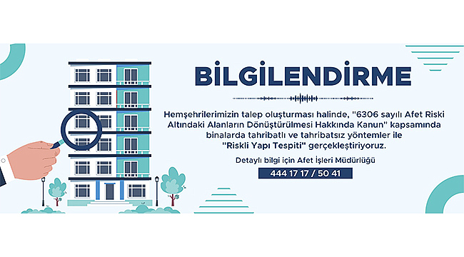 Riskli Yapı Tespiti Başvuruları Alınıyor