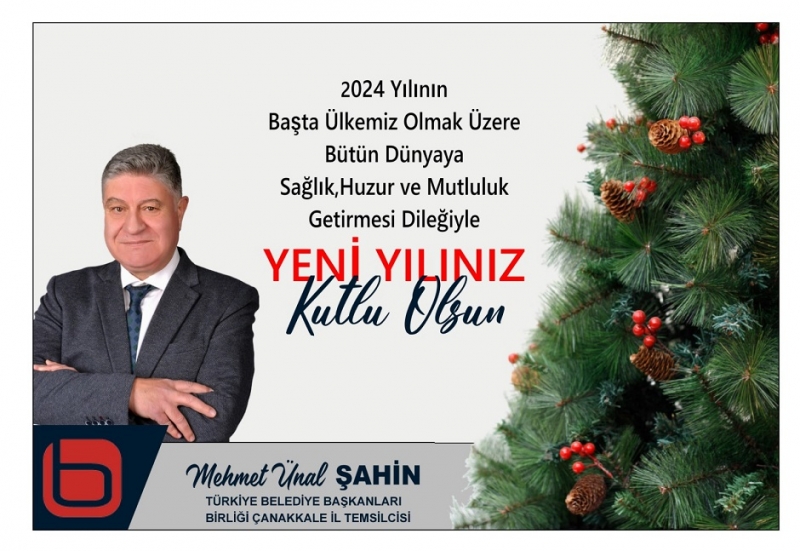 ŞAHİN 'YENİ YILI BEKLEMEK UMUTLARIMIZI YEŞERTİR'