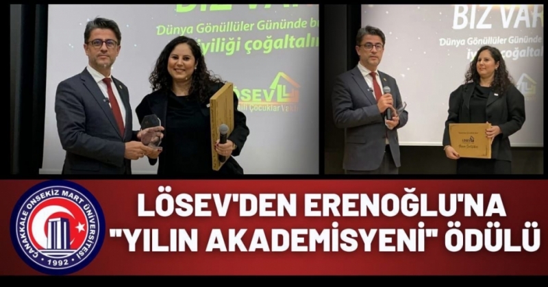 Türkiye’de Yılın Akademisyeni Ödülü, ÇOMÜ Rektörü Cüneyt Erenoğlu’na Takdim Edildi
