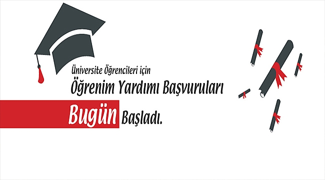 Üniversite Öğrencilerine Yönelik Öğrenim Yardımı Başvuruları Başladı