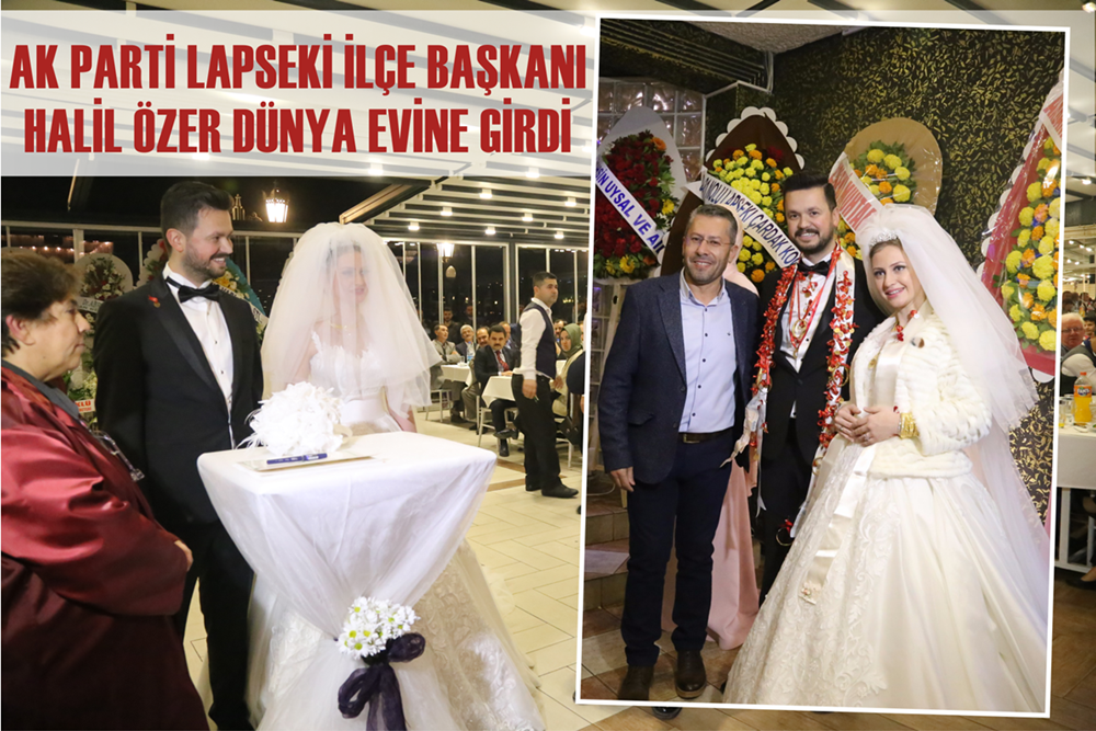 AK Parti Lapseki  İlçe Başkanı Halil Özer Dünya Evine Girdi