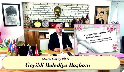 Başkan Oruçoğlu’ndan Kurban Bayram Mesajı