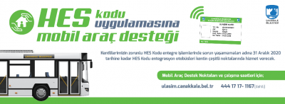 Çanakkale Belediyesi'nden HES Kodu Uygulamasına Mobil Destek