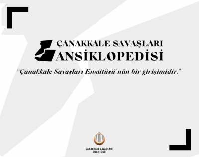 Çanakkale Savaşları Enstitüsü, ‘Çanakkale Savaşları Ansiklopedisi’ Hazırlamaya Başladı