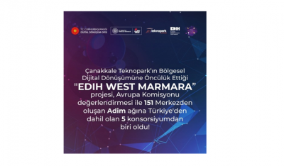 Çanakkale Teknopark Avrupa Dijital İnovasyon Merkezleri Ağına Dahil Oldu