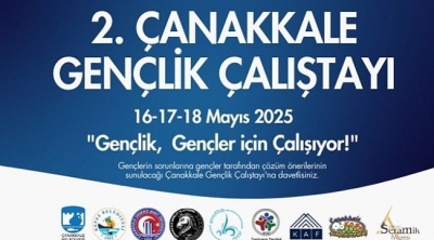 Çanakkale'de 2. Gençlik Çalıştayı Düzenlenecek