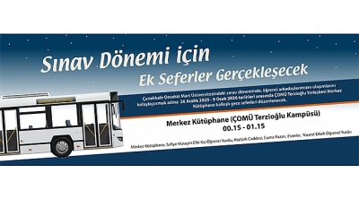 ÇOMÜ öğrencilerine sınav dönemi için ek seferler düzenlenecek