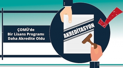 ÇOMÜ’de Bir Lisans Programı Daha Akredite Oldu