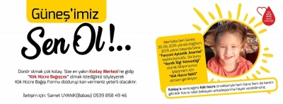Güneş'imiz Sen Ol…