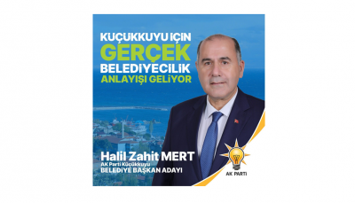 Küçükkuyu İçin Gerçek Belediyecilik Anlayışı Geliyor           