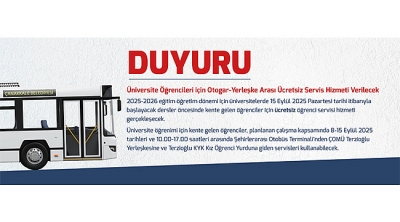 Otogar-Yerleşke Arası Ücretsiz Servis Hizmeti Verilecek