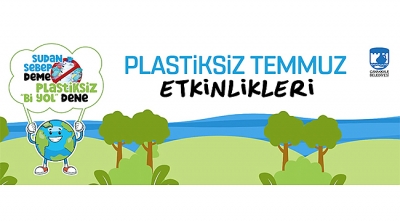 Plastiksiz Temmuz Etkinliklerinde Buluşalım